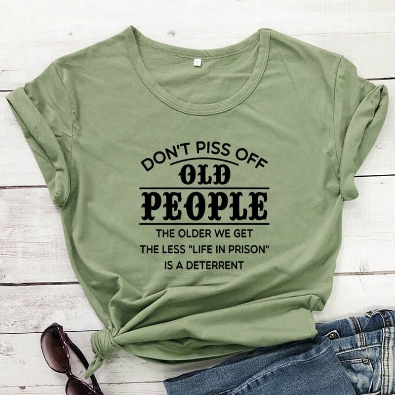 Dont Piss Off Old People Shirt - Wandering Woman